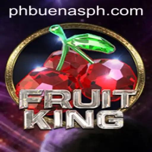 Explore the FruitKing Game and Discover the Thrills with Buenas PH