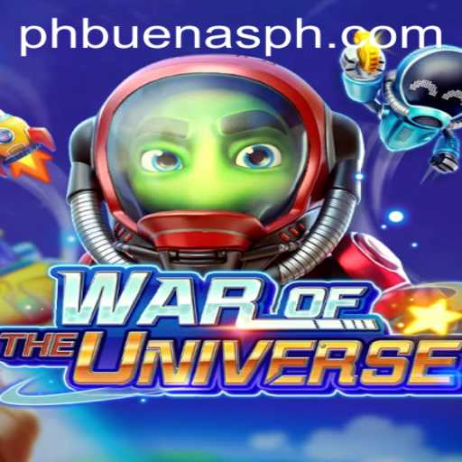 WAROFTHEUNIVERSE: Unraveling the World of Buenas PH's Latest Gaming Triumph